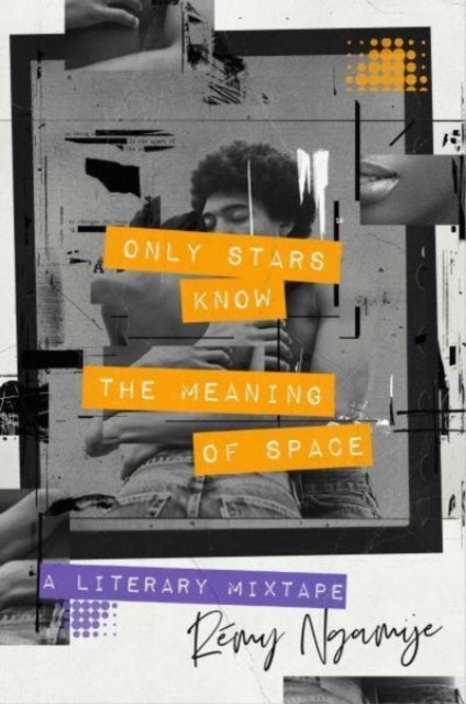 Only Stars Know the Meaning of Space - A Literary Mixtape