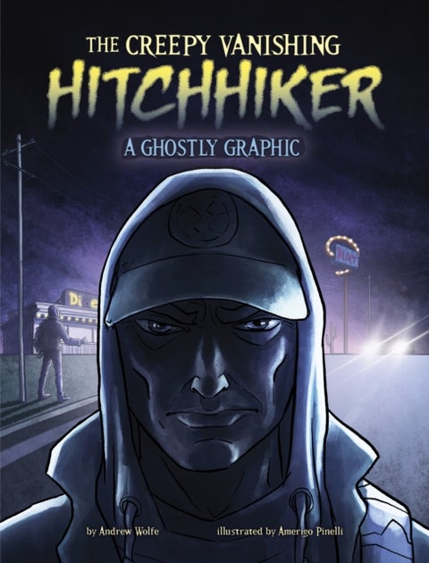 The Creepy Vanishing Hitchhiker - A Ghostly Graphic