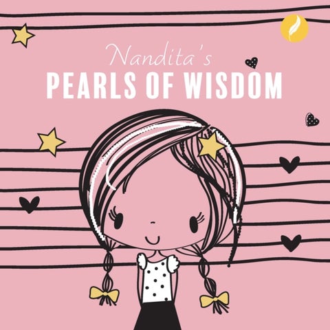 Nandita's Pearls of Wisdom