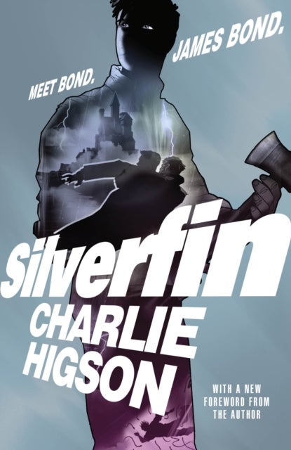 Young Bond: SilverFin - 20th Anniversary Edition