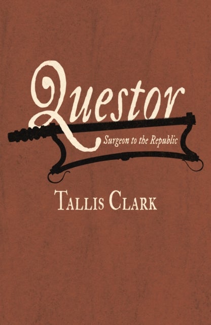Questor - Surgeon to the Republic