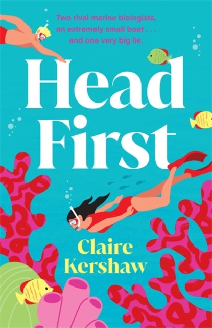 Head First - Escape into this sun-drenched rivals to lovers romance