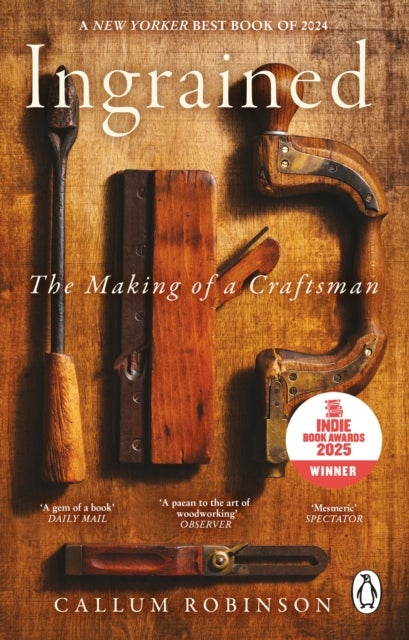 Ingrained - The making of a craftsman