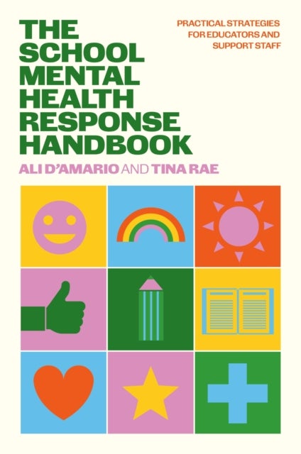 Frontline Mental Health Response in Schools - Practical Strategies for Educators and Support Staff