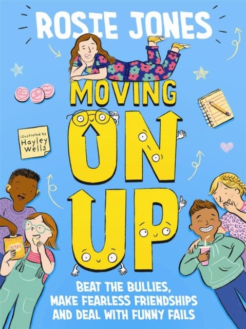 Moving On Up - The Back to School guide for 9-11 year olds