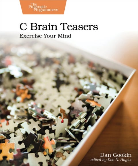 C Brain Teasers - Exercise Your Mind