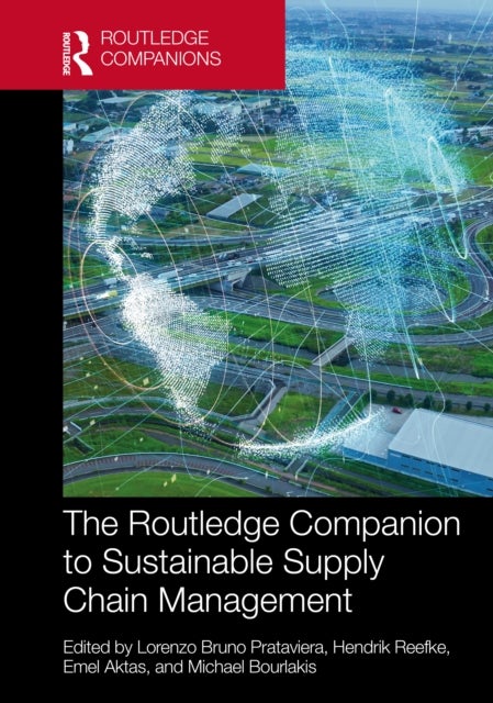 The Routledge Companion to Sustainable Supply Chain Management