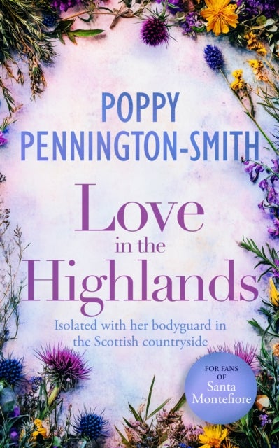 Love in the Highlands - A Heartwarming Story of Love and Trust