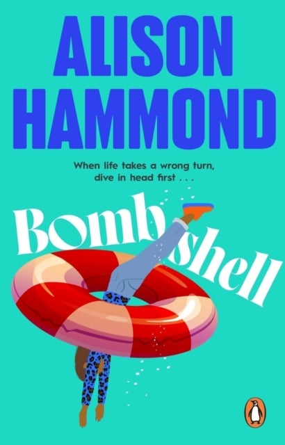 Bombshell - When Life Takes a Wrong Turn Dive in Head First...