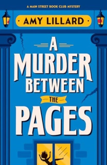A Murder Between the Pages - A Cosy Crime Murder Mystery Set in a Small Town
