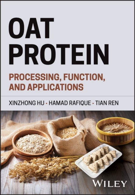 Oat Protein - Processing, Function, and Applications
