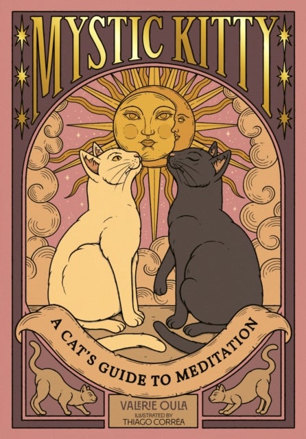Mystic Kitty - A Cat's Guide to Meditation