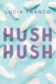 Hush Hush