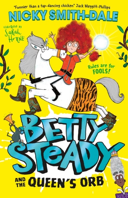 Betty Steady and the Queen’s Orb