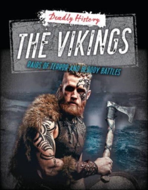The Vikings - Raids of Terror and Bloody Battles