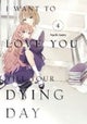 I Want to Love You Till Your Dying Day 4