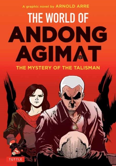The World of Andong Agimat - The Mystery of the Talisman