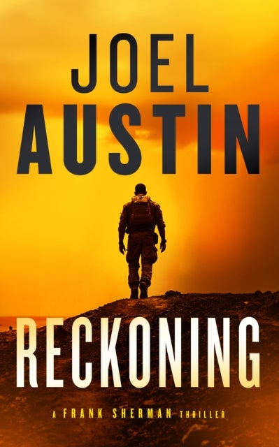 Reckoning - A Military Thriller Where the Mission Won’t Die Quietly