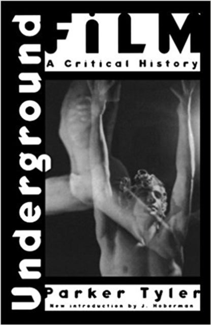 Underground Film - Critical History
