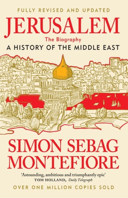 Jerusalem - The Biography - New and Updated 2024 edition