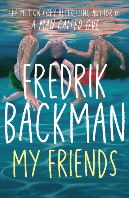 My Friends - The INSTANT Sunday Times Bestseller and Goodreads Choice Awards Fiction 2025 winner!