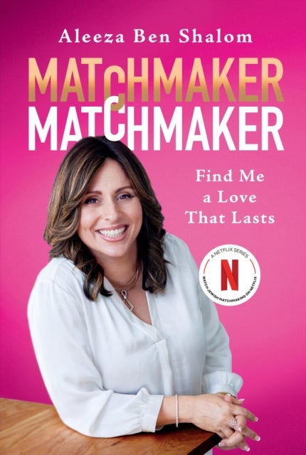 Matchmaker Matchmaker - Find Me a Love That Lasts