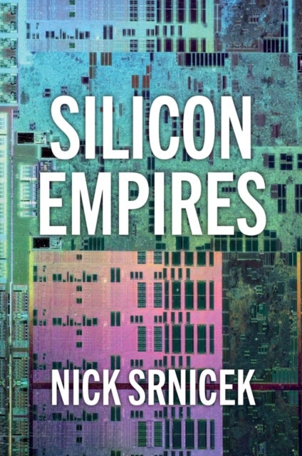 Silicon Empires - The Fight for the Future of AI