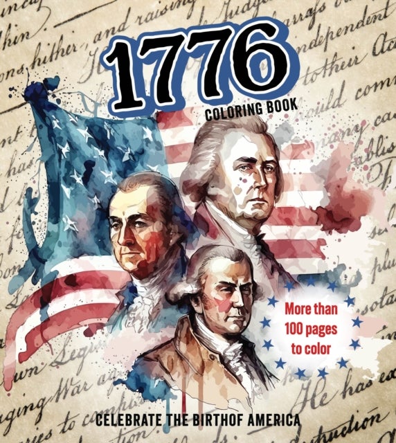1776 Coloring Book - Celebrate the Birth of America