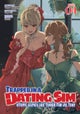 Trapped in a Dating Sim: Otome Games Are Tough For Us, Too! (Light Novel) Vol. 4