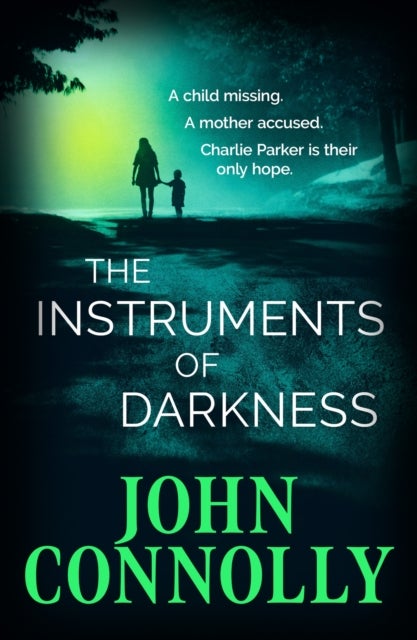 The Instruments of Darkness - A Charlie Parker Thriller
