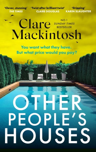 Other People's Houses - The gripping, twisty new thriller