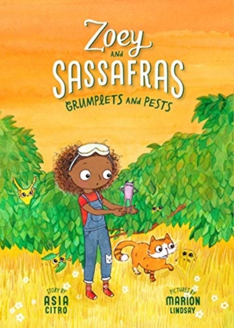 Grumplets and Pests - Zoey and Sassafras #7