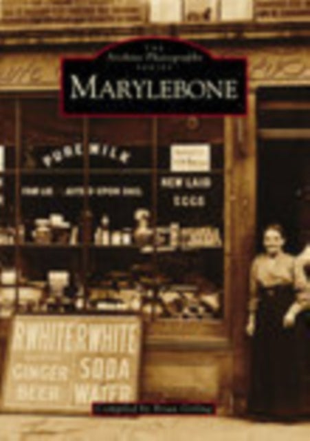 Marylebone - Images of London