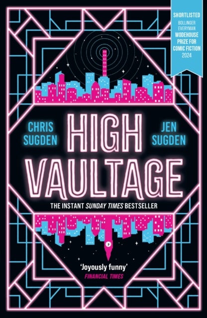 High Vaultage - The Sunday Times bestselling scifi mystery perfect for fans of Terry Pratchett