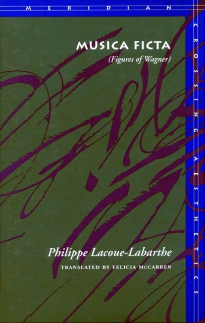 Musica Ficta - (Figures of Wagner)