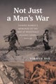 Not Just a Man's War