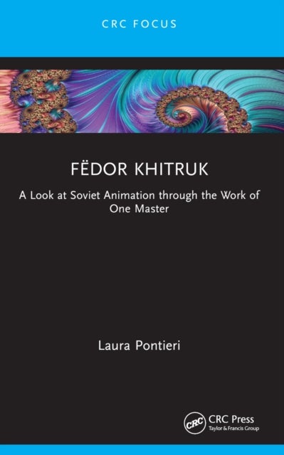 Fedor Khitruk - A Look at Soviet Animation through the Work of One Master