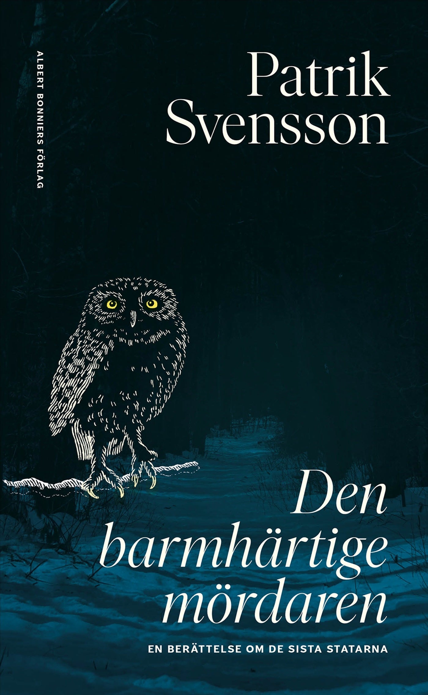 Den barmhärtige mördaren - en berättelse om de sista statarna