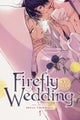 Firefly Wedding, Vol. 1