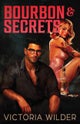 Bourbon And Secrets