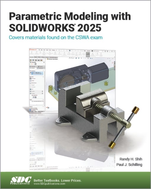 Parametric Modeling with SOLIDWORKS 2025