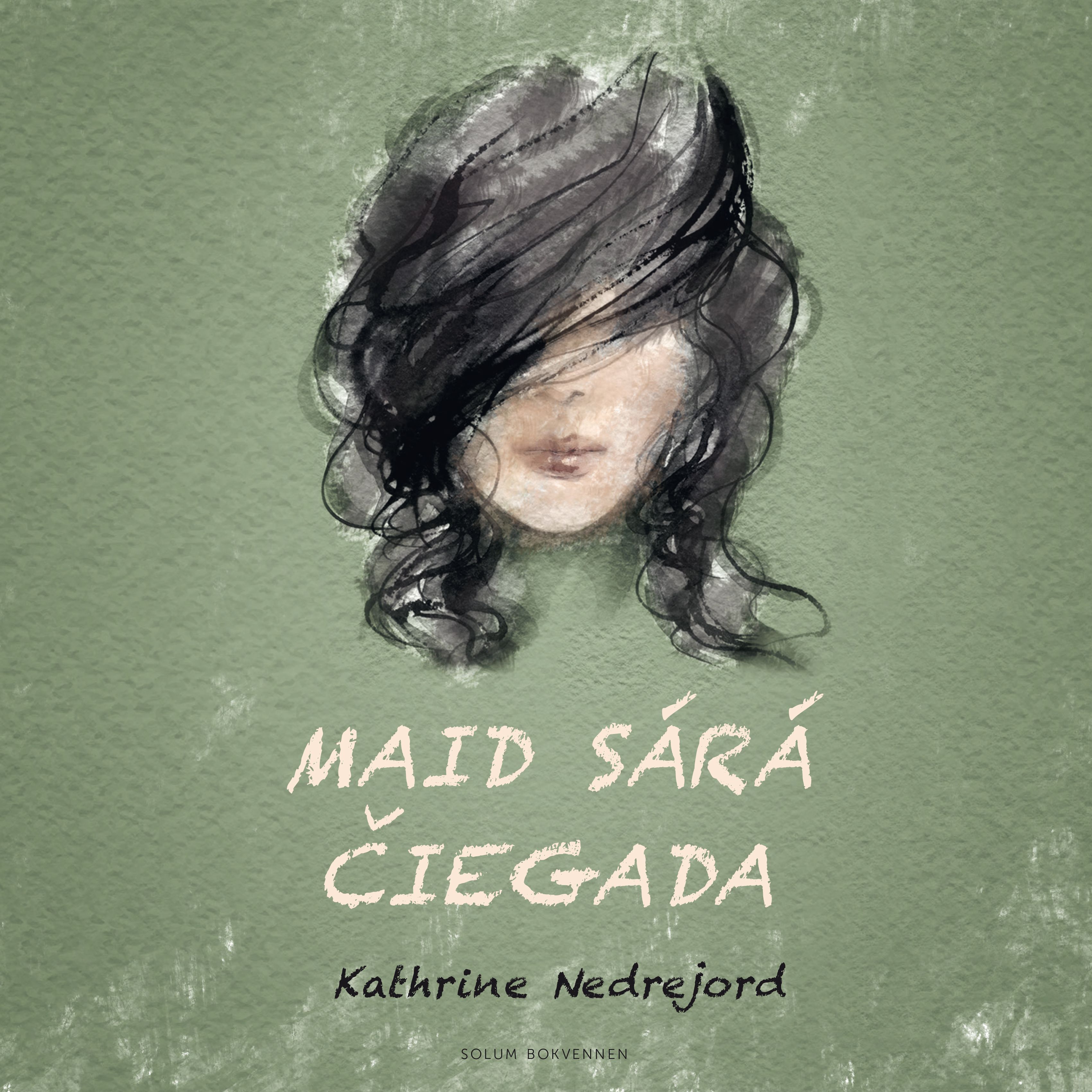 Maid Sárá čiegada - romána