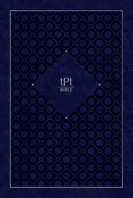 The Passion Translation New Testament (2020 Edition) Giant Print Indigo - With Psalms, Proverbs, and Song of Songs