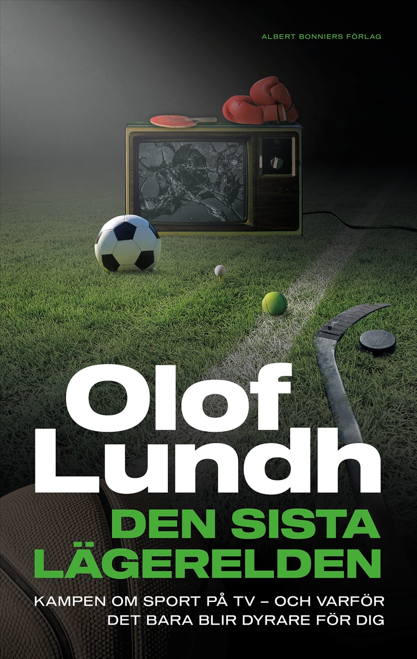 Den sista lägerelden - kampen om sport på tv - och varför det bara blir dyrare för dig