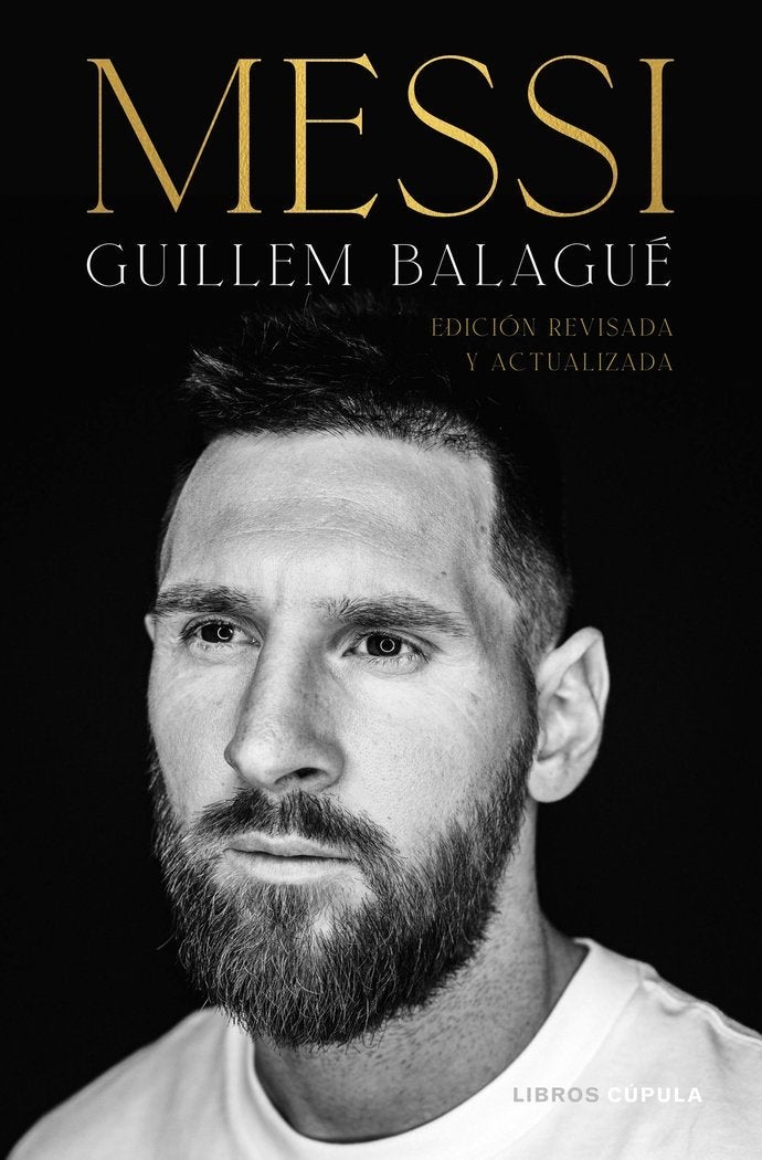 Messi - Edición revisada y actualizada