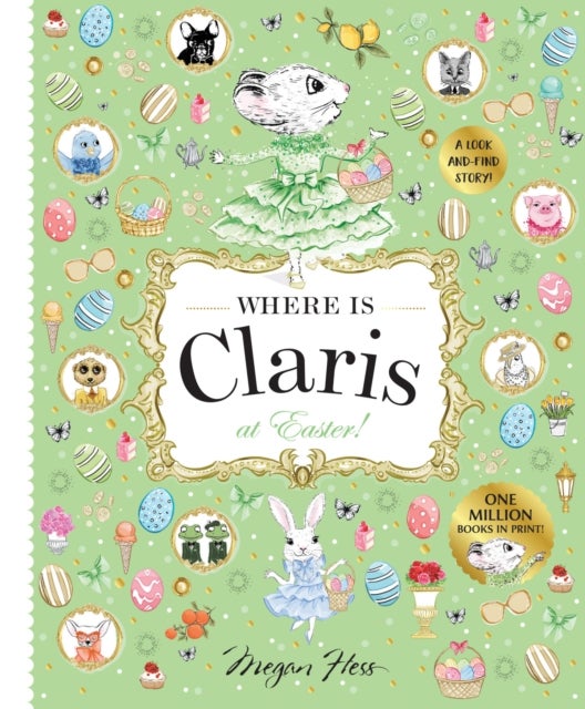 Where is Claris at Easter! - Claris: A Look-and-find Story!