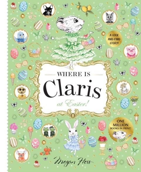 Where is Claris at Easter! - Claris: A Look-and-find Story!