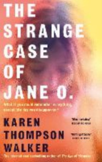 Strange Case Of Jane O