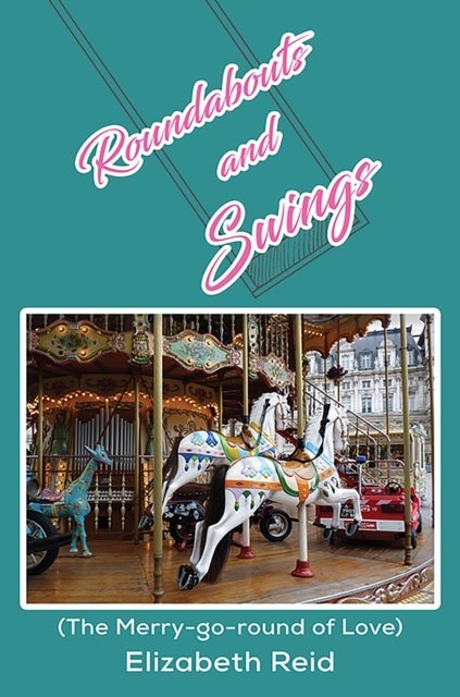 Roundabouts and Swings