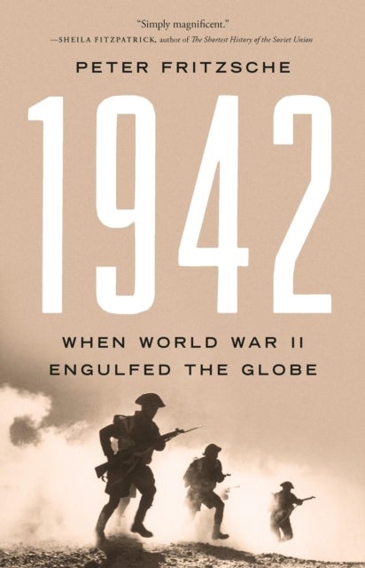 1942 - When World War II Engulfed the Globe
